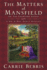 The Matters at Mansfield (Mr. and Mrs. Darcy Mysteries)