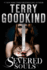 Severed Souls: a Richard and Kahlan Novel