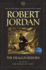 The Dragon Reborn: Book Three of 'the Wheel of Time'