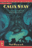 Calix Stay (Circle of Light, Book 3)