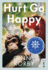 Hurt Go Happy: a Inspired By the True Story of a Chimpanzee Who Learned Sign Language