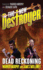 The New Destroyer: Dead Reckoning
