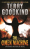 The Omen Machine: a Richard and Kahlan Novel