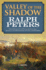 Valley of the Shadow: a Novel (the Battle Hymn Cycle, 3)