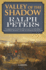 Valley of the Shadow: a Novel (the Battle Hymn Cycle, 3)