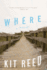 Where: a Novel