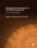 Management Economics: an Accelerated Approach: an Accelerated Approach