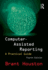 Computer-Assisted Reporting: a Practical Guide