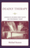 Deadly Therapy: Lessons in Liveliness From Theater and Performance Theory