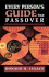 Every Person's Guide to Passover