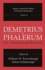 Demetrius of Phalerum: Text, Translation and Discussion (Rutgers University Studies in Classical Humanities)