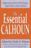 The Essential Calhoun (the Library of Conservative Thought)