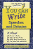 You Can Write Speeches and Debates
