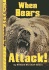 When Bears Attack! (When Wild Animals Attack! )