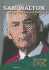 Sam Walton: Business Genius of Wal-Mart