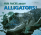 Fun Facts About Alligators! (I Like Reptiles and Amphibians! )