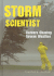 Storm Scientist: Careers Chasing Severe Weather (Wild Science Careers)