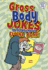 Gross Body Jokes to Tickle Your Funny Bone (Funny Bone Jokes)