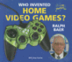Who Invented Home Video Games? Ralph Baer (I Like Inventors! )