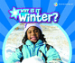 Why is It Winter? (Why Do We Have Seasons? )