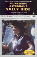 Pioneering Astronaut Sally Ride: A Myreportlinks. com Book