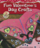 Fun Valentine's Day Crafts