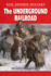 The Underground Railroad (Our Shared History)