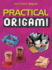 Practical Origami (Mastering Origami)