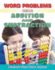 Word Problems Using Addition and Subtraction (Mastering Math Word Problems)
