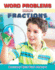 Word Problems Using Fractions (Mastering Math Word Problems)
