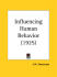 Influencing Human Behavior