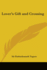 Lover's Gift and Crossing