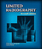 Limited Radiography; 9780766802056; 0766802051