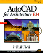 Autocad for Architecture: Release 14 R14
