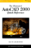 Illustrated Autocad 2000 Quick Reference
