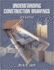 Understanding Construction Drawings; 9780766815803; 0766815803