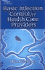 Basic Infection Control for the Health Care Profession