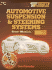 Test Guide to Accompany Today's Technician: Automotive Suspension & Steering Systems
