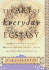 The Art of Everyday Ecstasy: the Seven Trantric Keys for Bringing Passion, Spirit and Joy Into Every Part of Your Life