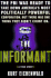 The Informant: a True Story