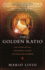 The Golden Ratio: the Story of Phi, the World's Most Astonishing Number