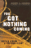 You Got Nothing Coming: Notes From a Prison Fish