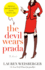 The Devil Wears Prada: a Novel