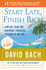 Start Late, Finish Rich: a No-Fail Plan for Achieving Financial Freedom at Any Age