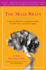 The Male Brain: a Breakthrough Understanding of How Men and Boys Think