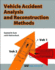 Vehicle Accident Analysis and Reconstruction Methods