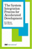 The System Integration Process for Accelerated Development [R-319]