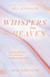 Whispers From Heaven