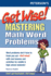 Get Wise! Mastering Math Word Problems (Peterson's Get Wise! )