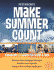 Make Summer Count: Programs & Camps for Teens & Kids 2008